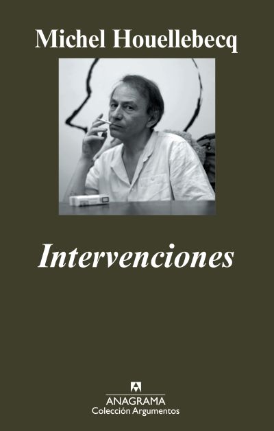 Michel Houellebecq: Intervenciones